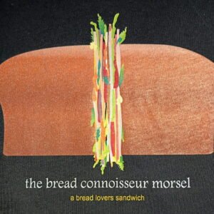 Bread Lovers Sandwich